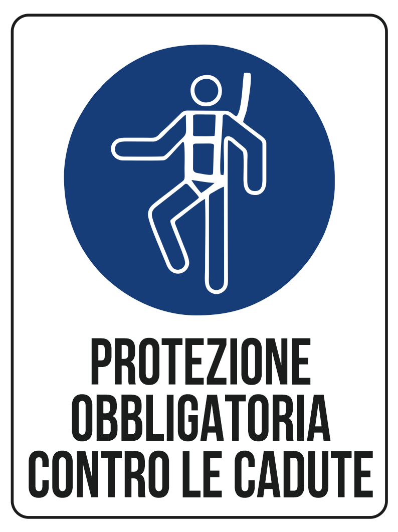 KIT 10 PZ - Cartello Obbligo Protezione contro le Cadute 30x40 cm in Polionda