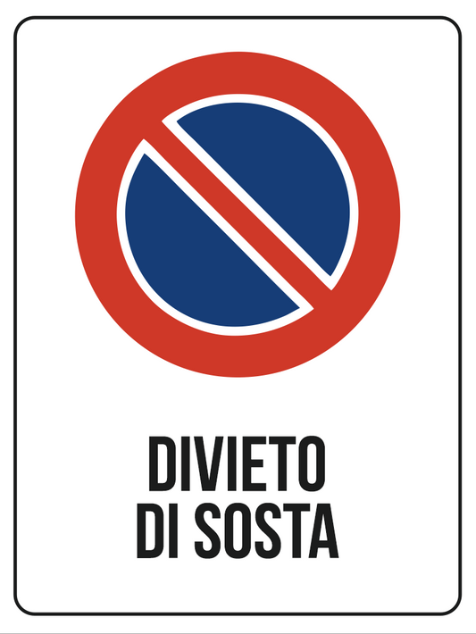 KIT 10 PZ - Cartello Divieto di Sosta 30x40 cm in Polionda